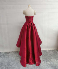 High Low Sweetheart Neck Strapless Backless Satin Red Prom Dresses, Red Graduation Dresses, Red Backless Formal Evening Dresses